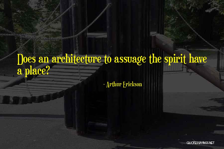 Onlooker Newspaper Quotes By Arthur Erickson Onlooker Newspaper Quotes By Arthur Erickson