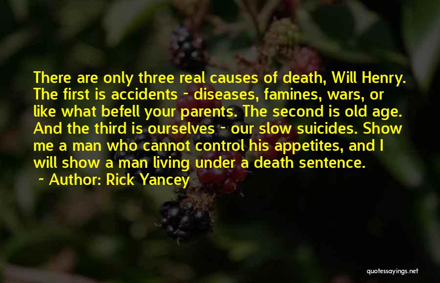 Only A Real Man Quotes By Rick Yancey