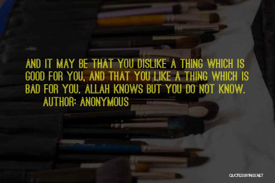 Only Allah Knows Quotes By Anonymous