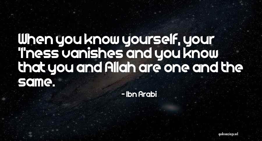 Only Allah Knows Quotes By Ibn Arabi Only Allah Knows Quotes By Ibn Arabi