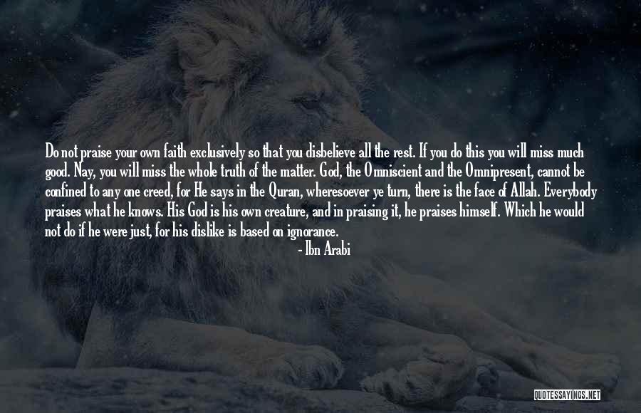 Only Allah Knows Quotes By Ibn Arabi Only Allah Knows Quotes By Ibn Arabi