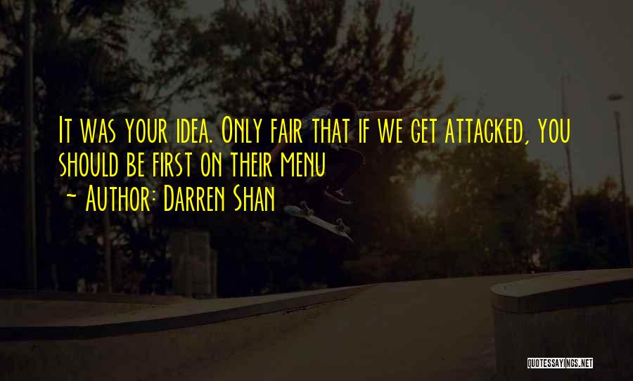 Only Be You Quotes By Darren Shan