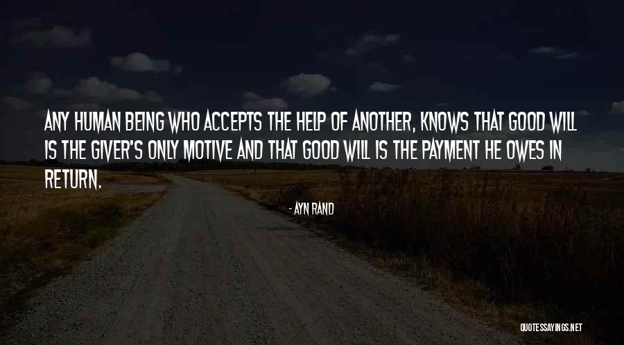 Only Being Human Quotes By Ayn Rand Only Being Human Quotes By Ayn Rand