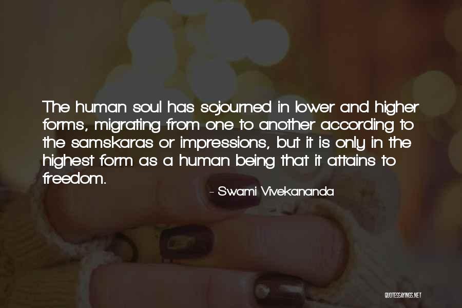 Only Being Human Quotes By Swami Vivekananda Only Being Human Quotes By Swami Vivekananda