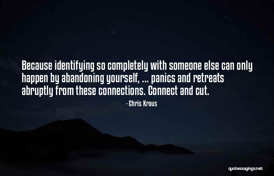 Only Connect Quotes By Chris Kraus Only Connect Quotes By Chris Kraus