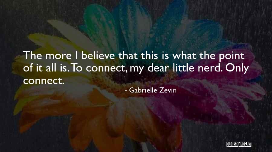 Only Connect Quotes By Gabrielle Zevin Only Connect Quotes By Gabrielle Zevin