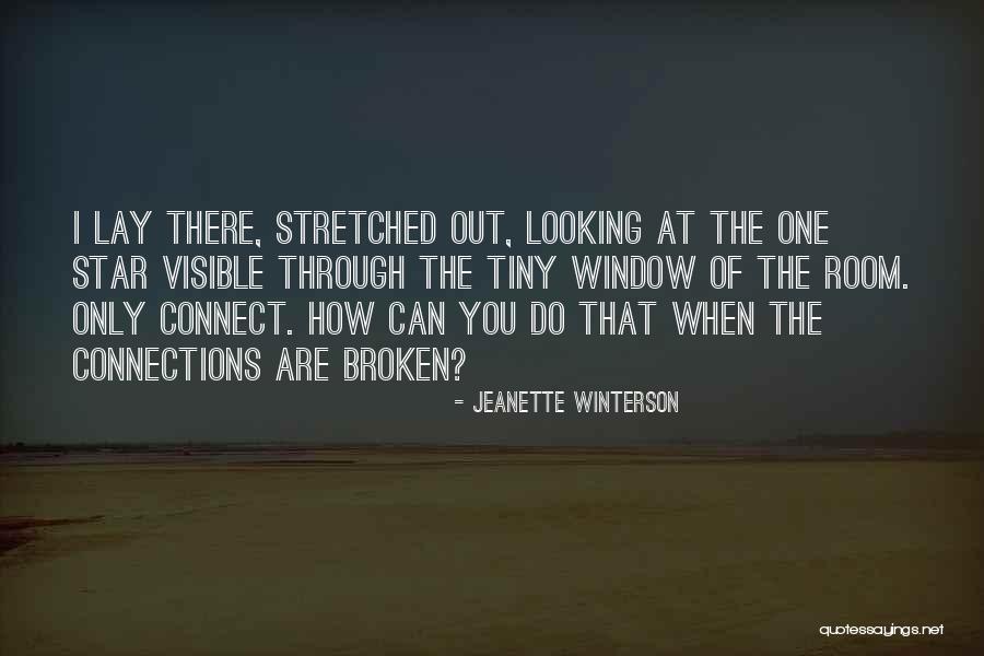 Only Connect Quotes By Jeanette Winterson Only Connect Quotes By Jeanette Winterson