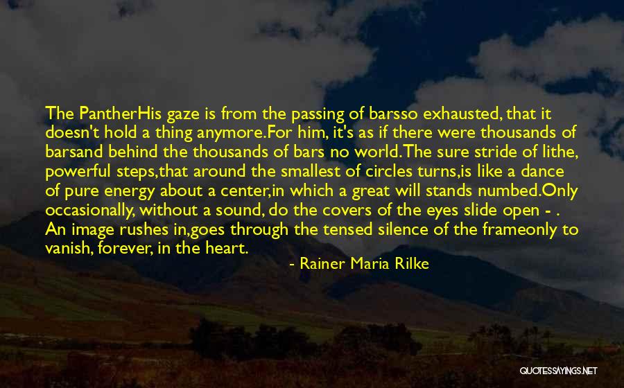 Only Dance There Is Quotes By Rainer Maria Rilke Only Dance There Is Quotes By Rainer Maria Rilke