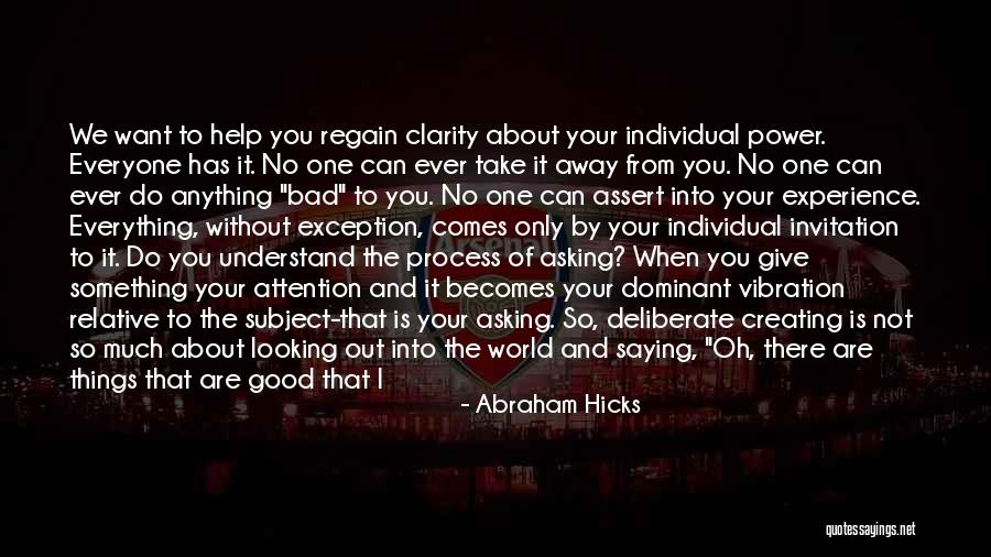 Only Exception Quotes By Abraham Hicks Only Exception Quotes By Abraham Hicks