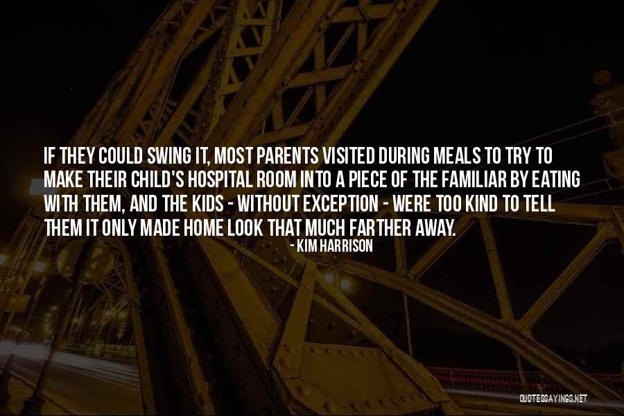 Only Exception Quotes By Kim Harrison Only Exception Quotes By Kim Harrison
