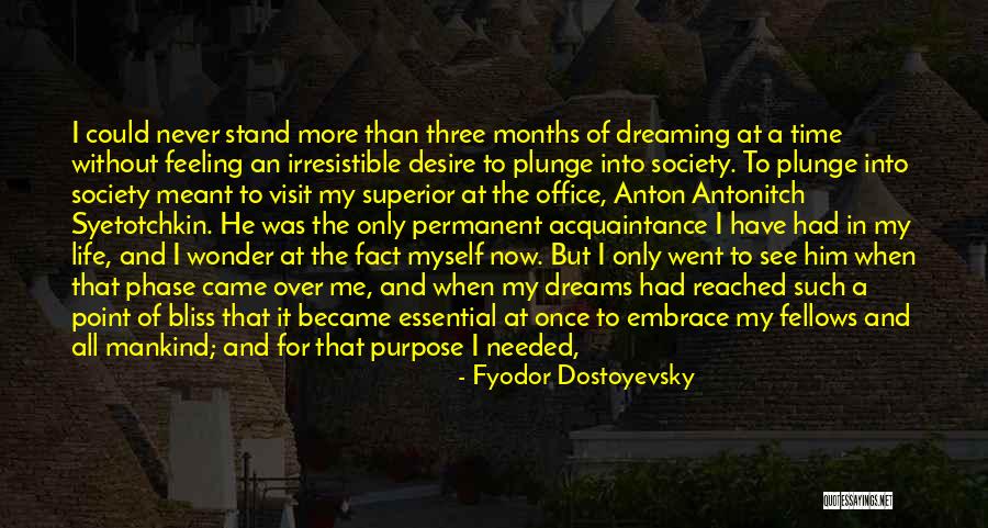 Only Existing Quotes By Fyodor Dostoyevsky