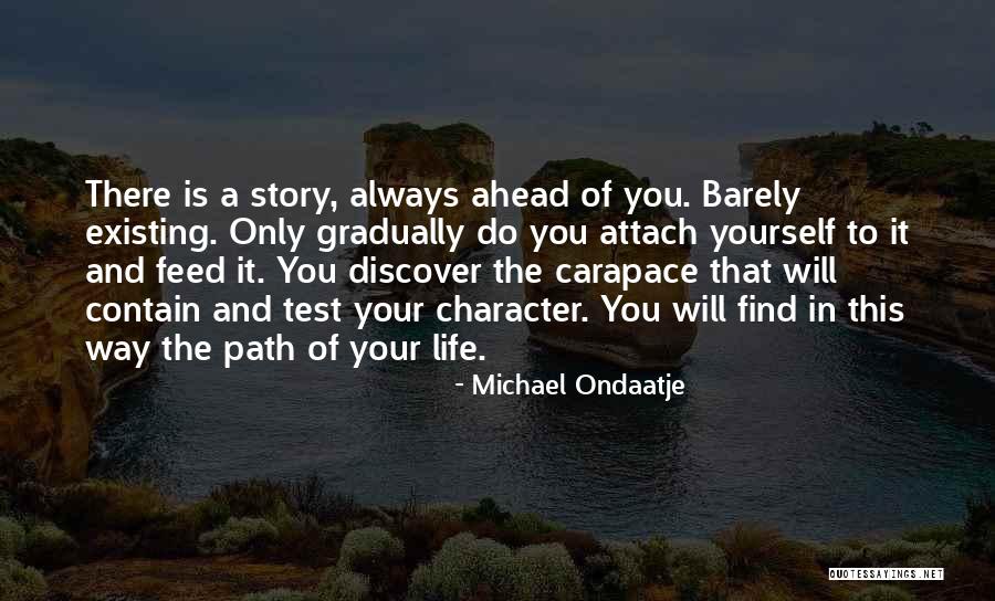 Only Existing Quotes By Michael Ondaatje