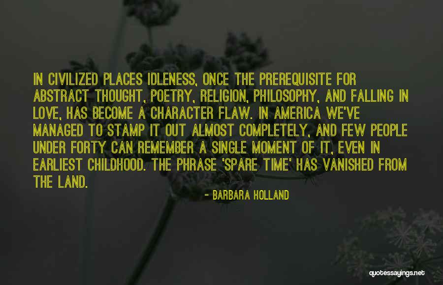 Only Falling In Love Once Quotes By Barbara Holland Only Falling In Love Once Quotes By Barbara Holland