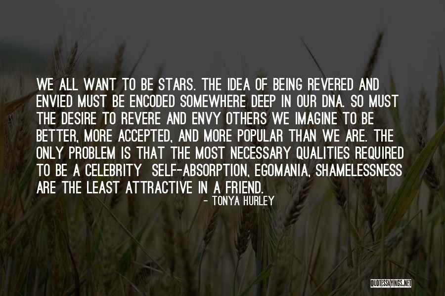 Only Friend Quotes By Tonya Hurley Only Friend Quotes By Tonya Hurley
