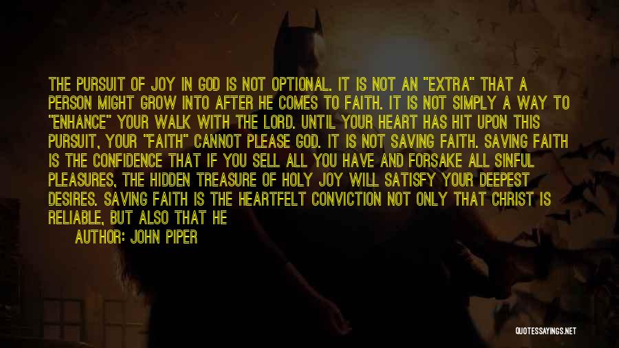 Only God Can Satisfy Quotes By John Piper Only God Can Satisfy Quotes By John Piper