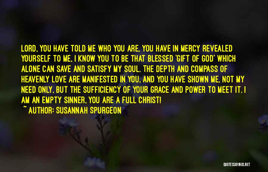 Only God Can Save Me Quotes By Susannah Spurgeon