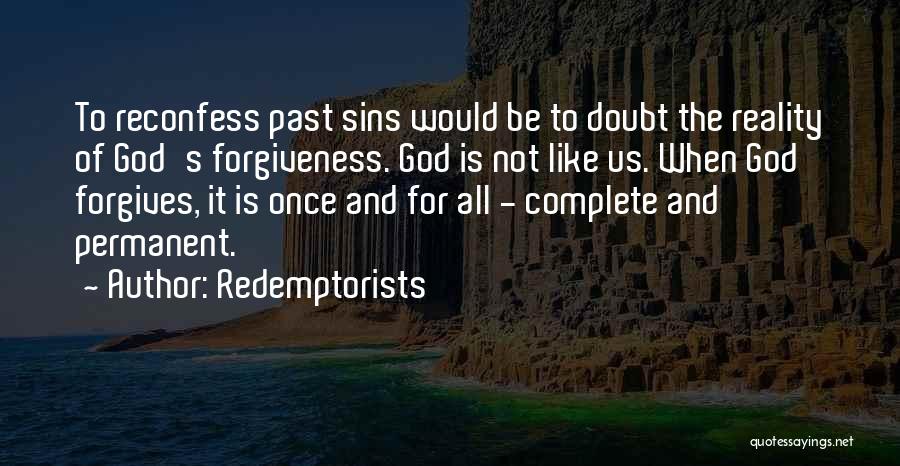 Only God Forgives Quotes By Redemptorists