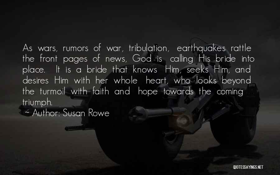 Only God Knows The Heart Quotes By Susan Rowe