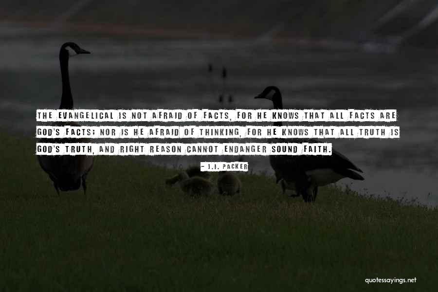 Only God Knows Truth Quotes By J.I. Packer Only God Knows Truth Quotes By J.I. Packer