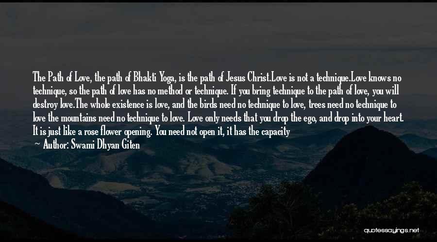 Only God Knows Truth Quotes By Swami Dhyan Giten