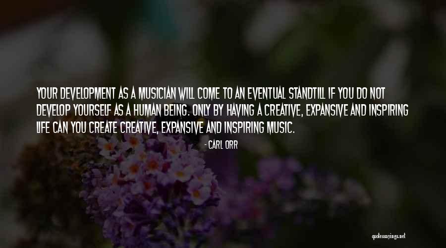 Only Having Yourself Quotes By Carl Orr Only Having Yourself Quotes By Carl Orr