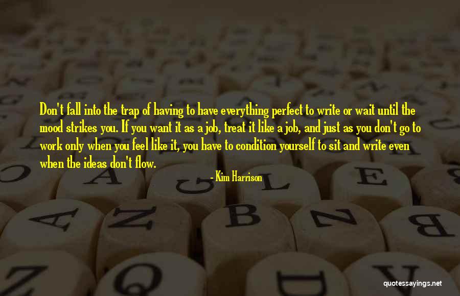 Only Having Yourself Quotes By Kim Harrison Only Having Yourself Quotes By Kim Harrison