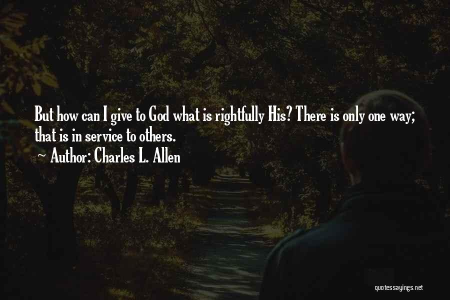 Only His Quotes By Charles L. Allen