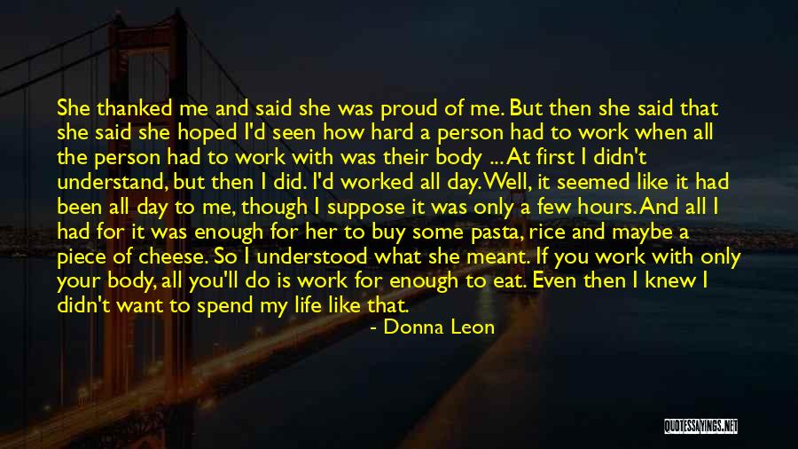 Only If You Knew Me Quotes By Donna Leon Only If You Knew Me Quotes By Donna Leon