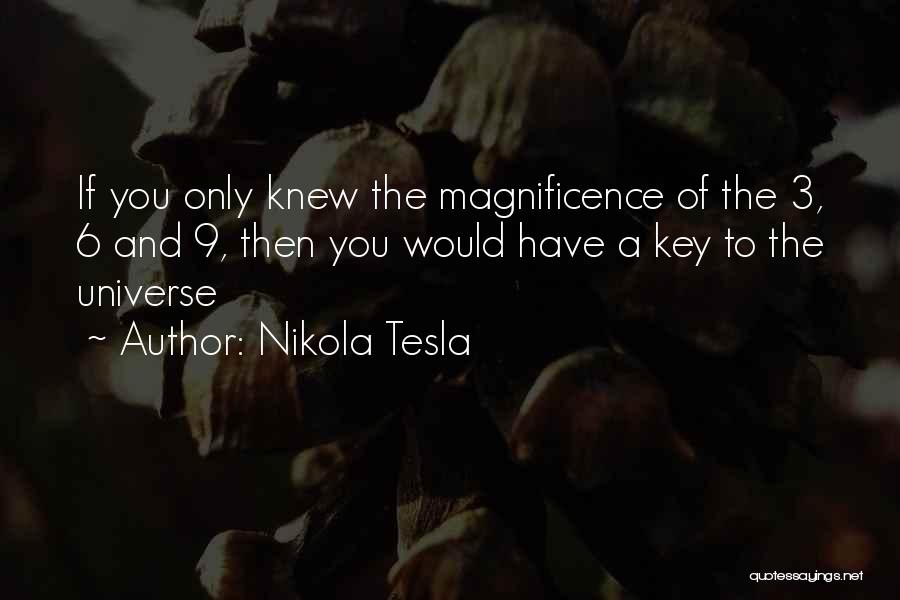 Only If You Knew Quotes By Nikola Tesla