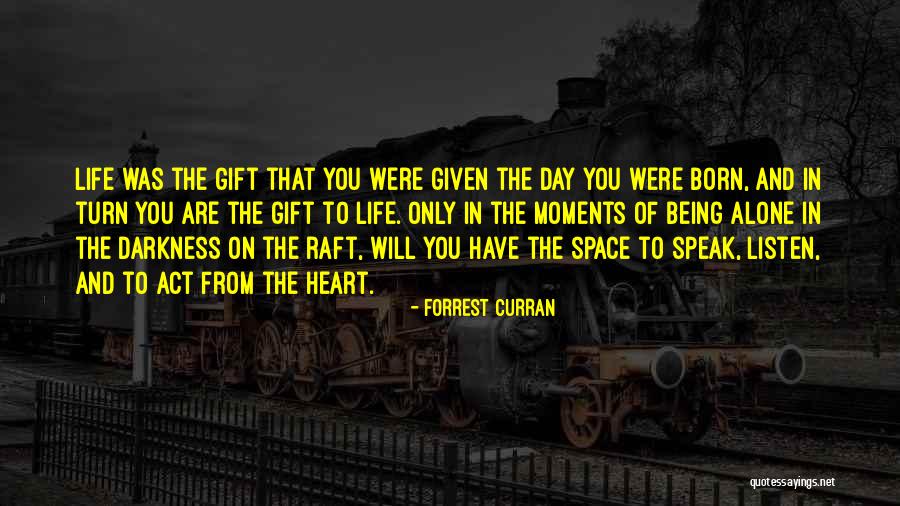 Only In The Darkness Quotes By Forrest Curran Only In The Darkness Quotes By Forrest Curran