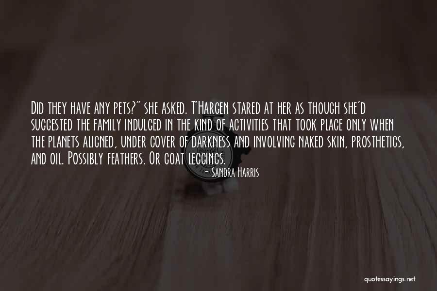Only In The Darkness Quotes By Sandra Harris Only In The Darkness Quotes By Sandra Harris