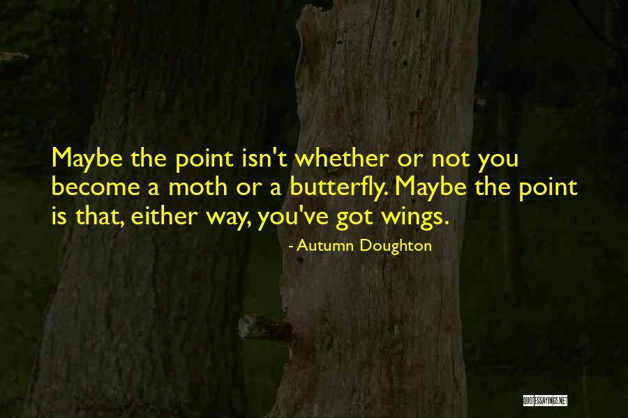 Only Know Id Be Without Quotes By Autumn Doughton Only Know Id Be Without Quotes By Autumn Doughton