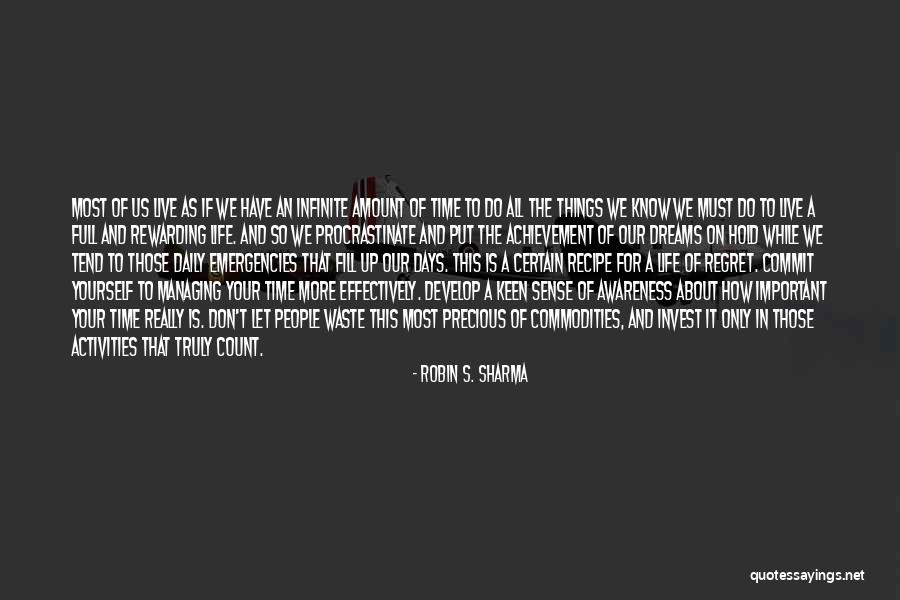 Only Live For Yourself Quotes By Robin S. Sharma Only Live For Yourself Quotes By Robin S. Sharma