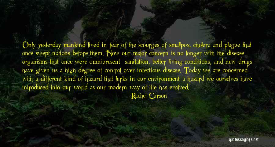 Only Living Once Quotes By Rachel Carson