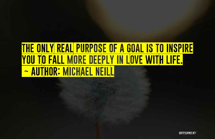 Only Love Is Real Quotes By Michael Neill