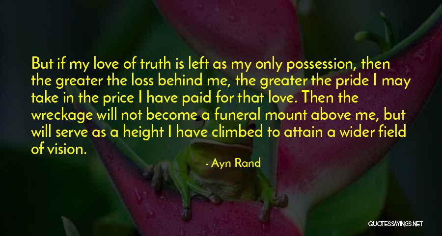 Only Love Me Quotes By Ayn Rand Only Love Me Quotes By Ayn Rand