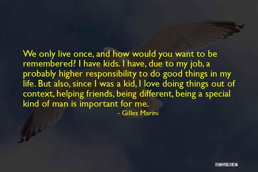 Only Love Me Quotes By Gilles Marini Only Love Me Quotes By Gilles Marini