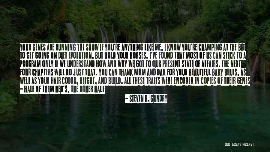Only Mom Can Understand Quotes By Steven R. Gundry Only Mom Can Understand Quotes By Steven R. Gundry