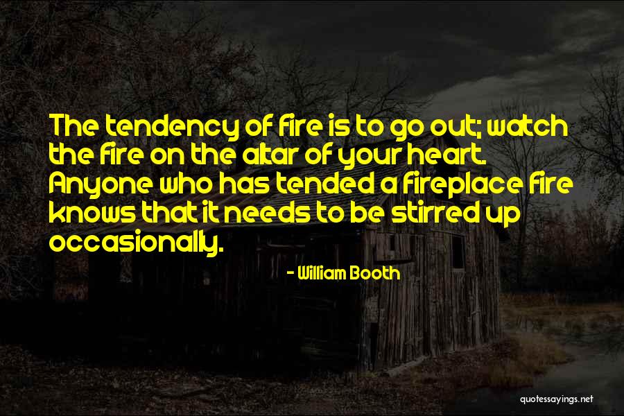 Only My Heart Knows Quotes By William Booth