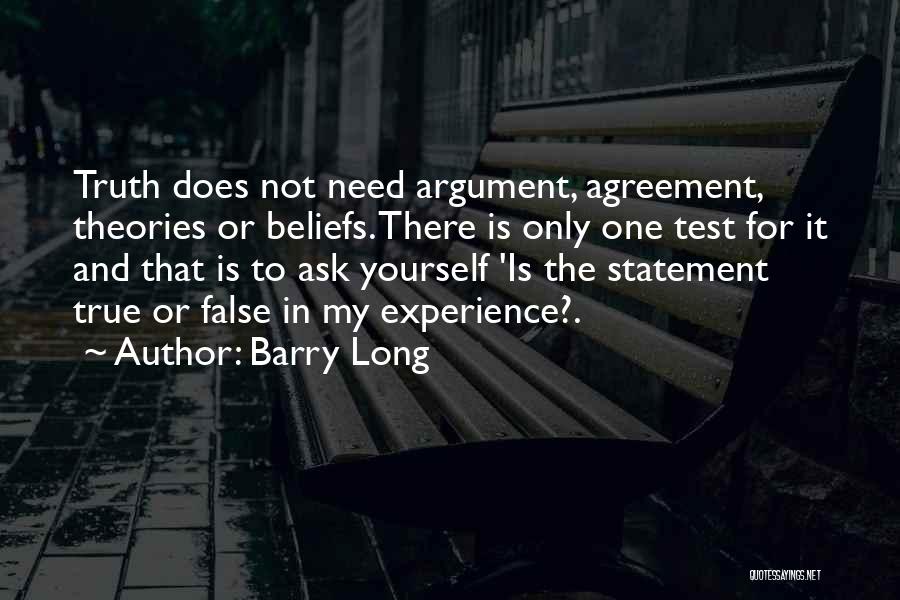 Only Need Yourself Quotes By Barry Long