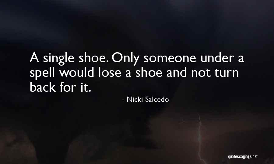 Only Nicki Quotes By Nicki Salcedo Only Nicki Quotes By Nicki Salcedo