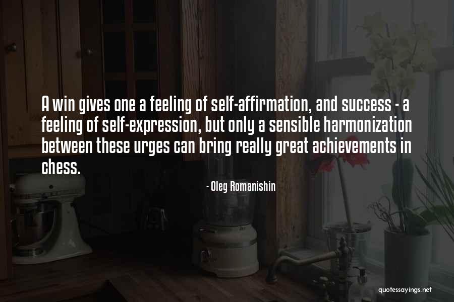 Only One Can Win Quotes By Oleg Romanishin Only One Can Win Quotes By Oleg Romanishin