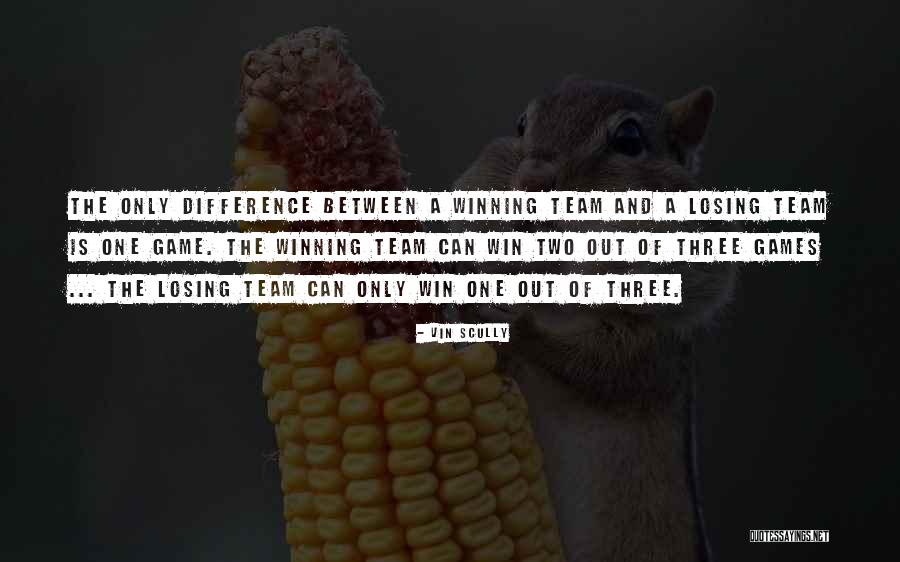 Only One Can Win Quotes By Vin Scully Only One Can Win Quotes By Vin Scully