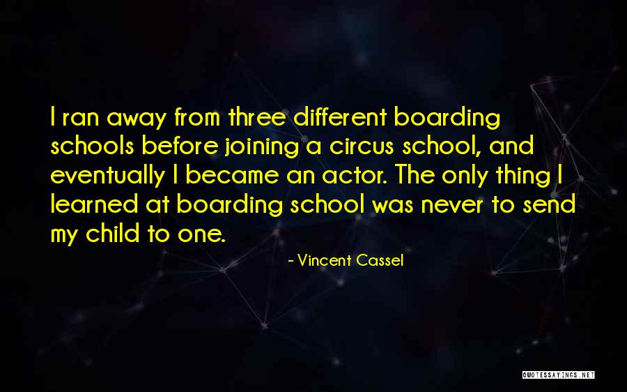Only One Child Quotes By Vincent Cassel Only One Child Quotes By Vincent Cassel