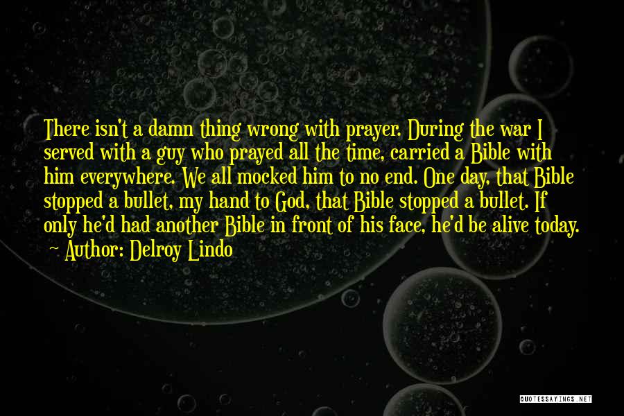 Only One God Bible Quotes By Delroy Lindo