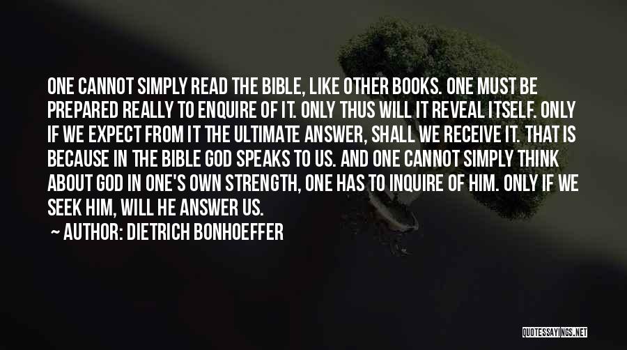 Only One God Bible Quotes By Dietrich Bonhoeffer