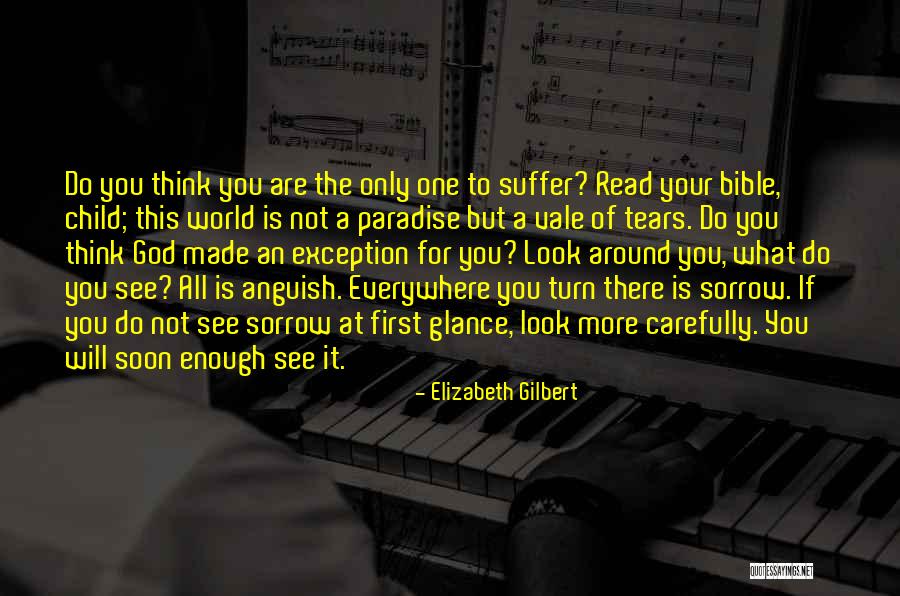 Only One God Bible Quotes By Elizabeth Gilbert Only One God Bible Quotes By Elizabeth Gilbert