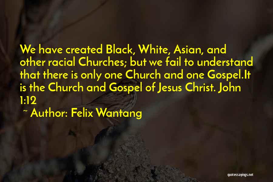 Only One God Bible Quotes By Felix Wantang