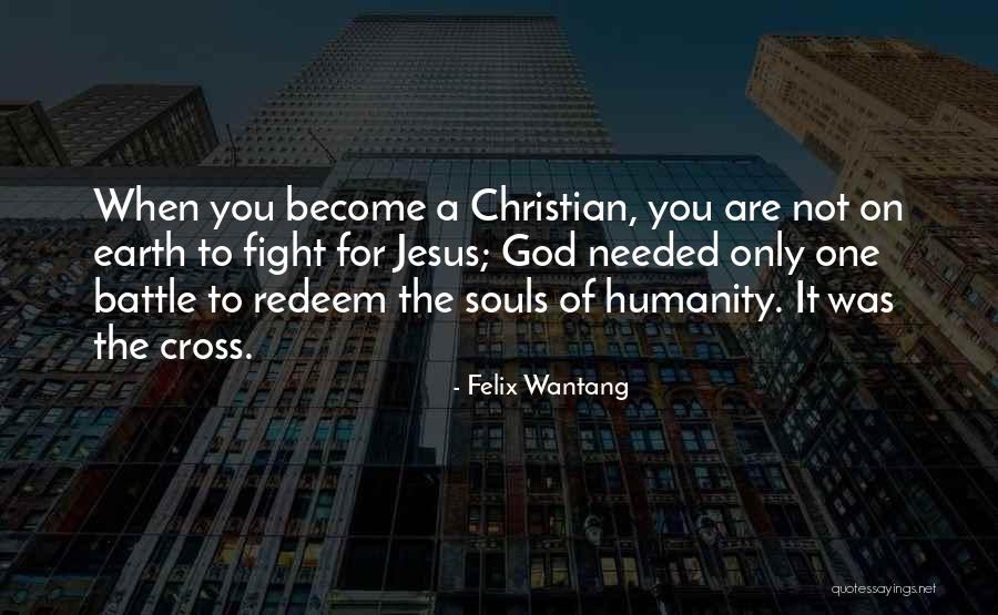 Only One God Bible Quotes By Felix Wantang Only One God Bible Quotes By Felix Wantang