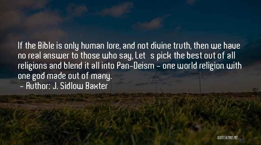 Only One God Bible Quotes By J. Sidlow Baxter
